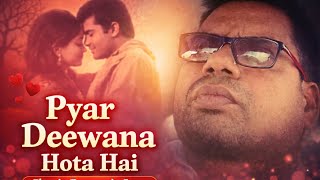 Pyar Deewana Hota Hai   Old Is Gold Romantic Song  Evergreen Bollywood Melody