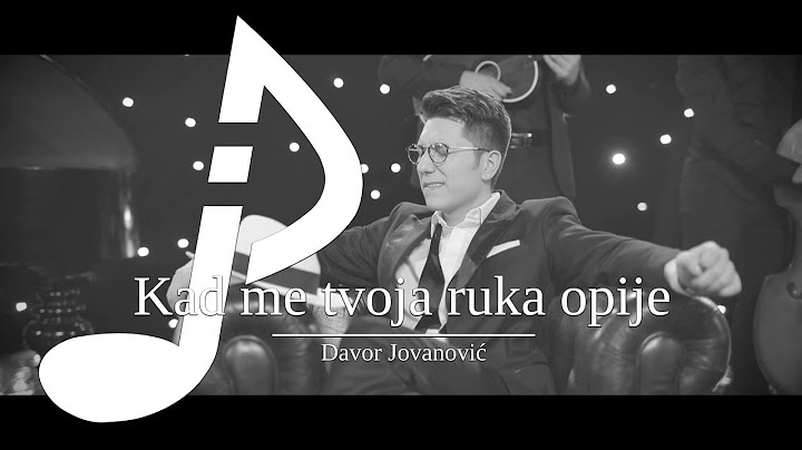 Davor Jovanovic - Kad me tvoja ruka opije (Official Video 2018)