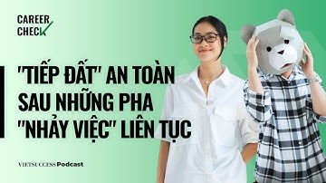 Career Check #2 |"Tiếp đất" an toàn sau những pha "nhảy việc" liên tục |Maggie Maggie,SwanBay