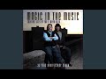 Magic In The Music 