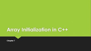 C++ Tutorials-7.2- Array Initialization