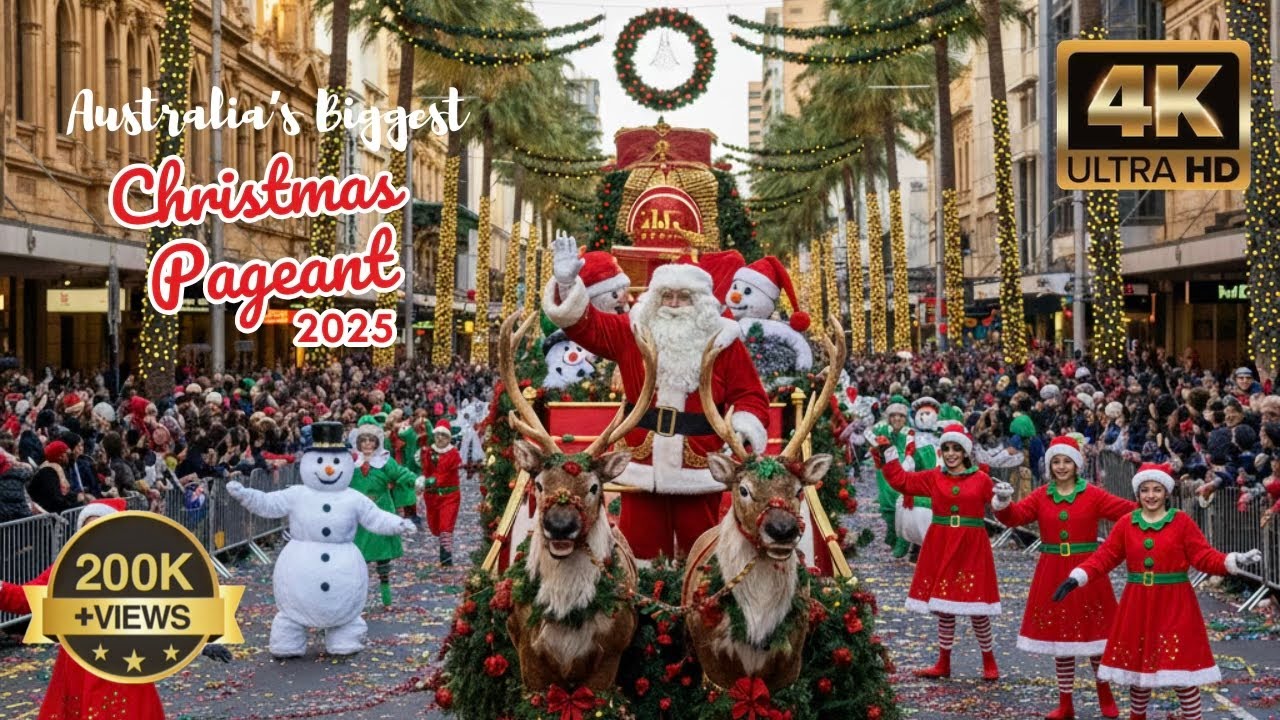 Magical Christmas Pageant 2025 | Adelaide, Australia | Full Parade Highlights 🎄✨