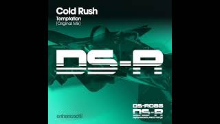 Cold rush - Temptation (original mix)