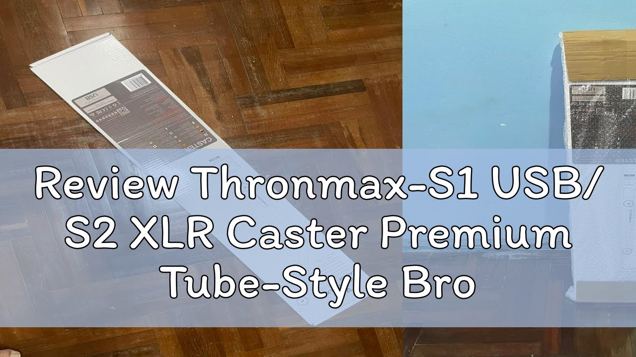 Review Thronmax-S1 USB/ S2 XLR Caster Premium Tube-Style Broadcast Boom Arm