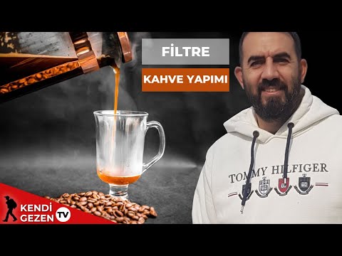 DOĞRU FİLTRE KAHVE ve TÜRK KAHVESİ YAPIMI