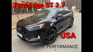 Ford Edge 2,7 ST Performance 2019 рік з США