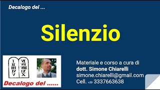 Decalogo del ... SILENZIO (12/02/2020)