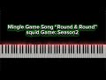 Squid Game Seanson2⎠Piano Cover⎠Mingle Game Round And Round Squid Game Seanson2⎠Piano Cover⎠Mingle Game Round And Round