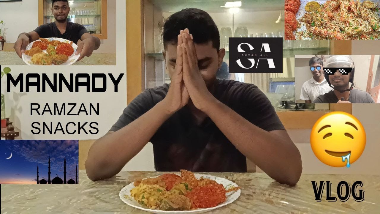 Ramzan Snacks | Mannady Street Food - SUVAN ALL - YouTube