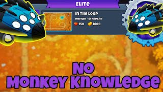 Elite Vortex Tutorial || No Monkey Knowledge || In The Loop BTD6
