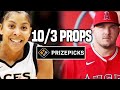 PRIZEPICKS TODAY 10/3 : NFL, WNBA, MLB , CSGO , SOCCER