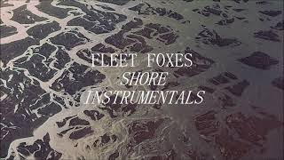 A Long Way Past the Past - Fleet Foxes (Karaoke / Instrumental)