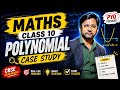 Polynomial PYQ Case Study | Class 10 Maths | Smart Tricks & Solutions