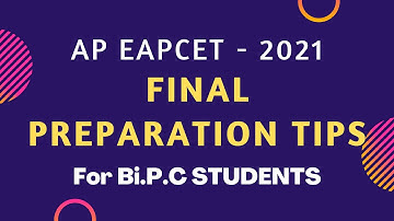 FINAL PREPARATION TIPS FOR Bi.P.C STUDENTS || AP EAPCET 2021 || LIVE SESSION