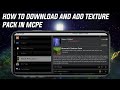 How To Download And Add Texture Pack in Mcpe