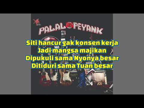 SLANK-TAMPIASIH PALALOPEYANK