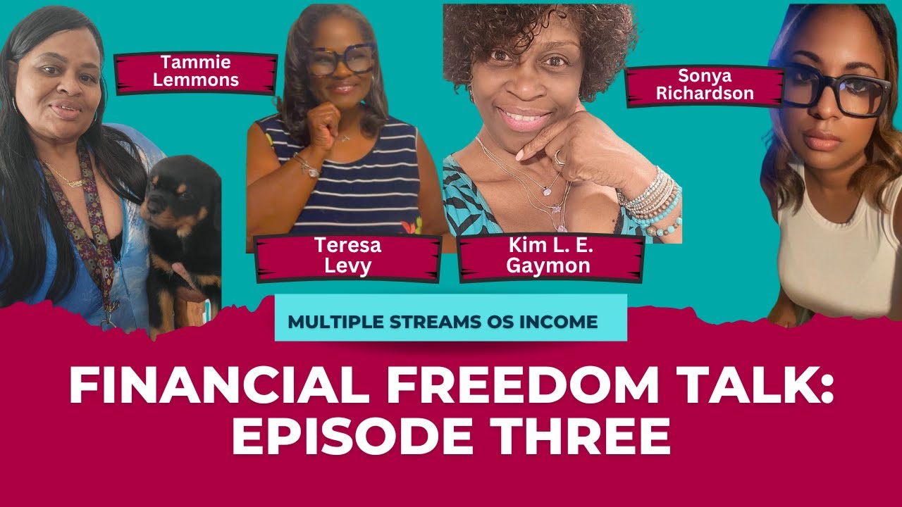 Financial Freedom Talk: Episode 3 A Pathway to Mutiple Streams of Income.