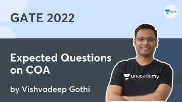 Expected Questions on COA | GATE 2022 | Vishvadeep Gothi