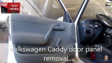 VW Caddy (Felicia Fun ) 1995-2004  door panel removal