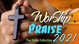 Best Morning Worship Songs All Time 2 Hours Hillsong Worship Songs Top Hits 2021 Medley 