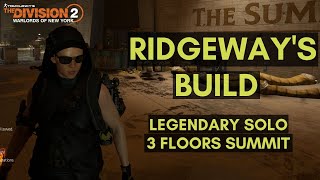 The Division 2 RIDGEWAY'S BUILD and LEGENDARY SOLO GAMEPLAY