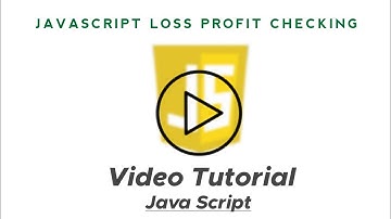 Javascript Loss Profit Checking || Wearebeginner