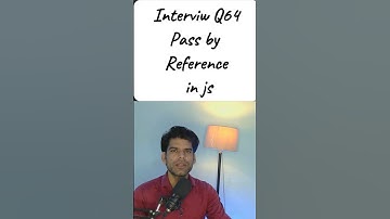 Interview Question : Pass by Reference or Value? 💡 Explained in 60 Seconds!" #javascripting #shorts