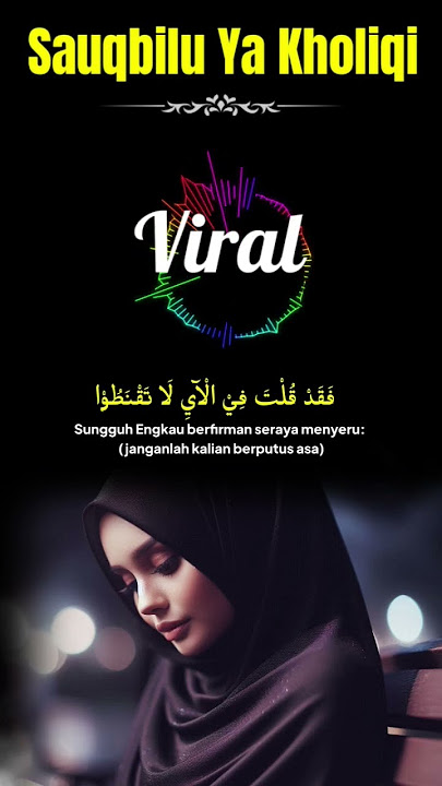 Sauqbilu Ya Kholiqi - Lagu Religi Merdu Menyentuh Hati | Lagu Islami Penyejuk Jiwa Terbaru 2025