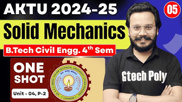 Introduction to Solid Mechanics | Lecture-05 | AKTU | Civil Engineering
