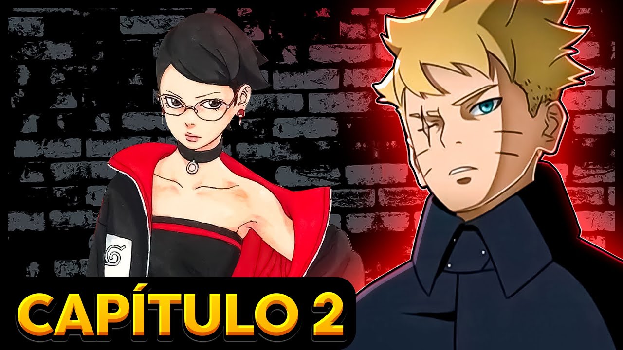 [CAPÍTULO 2] - BORUTO TWO BLUE VORTEX - (Narrado e ilustrado) - YouTube