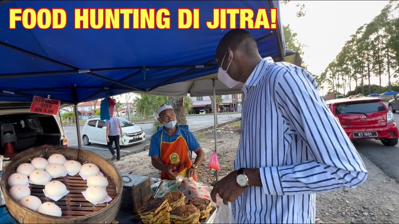 JOM FOOD HUNTING DEKAT JITRA! 🫓🥟🌾 YouTube