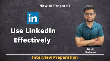 Using LinkedIn Effectively 🔥 || Getting Started || Interview Preparation