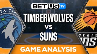 Timberwolves vs Suns (4-26-24) NBA Playoffs 1st Round Expert Predictions & Best Betting Odds