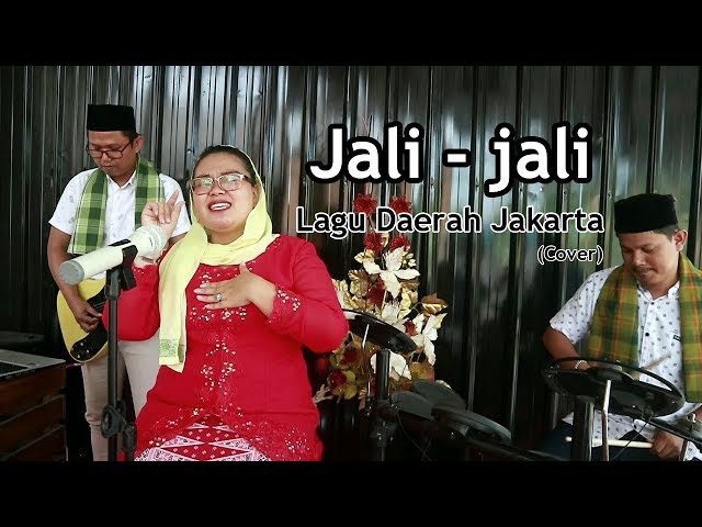 REGIONAL SONG JAKARTA (INDONESIA) - JALI JALI (COVER) Dildil class=