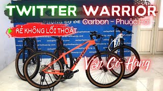 Rẻ 0 Lối Thoát Twitter WARRIOR xả chỉ hơn 10 củ xe địa hình Carbon phuộc hơi phanh dầu | 0989933958