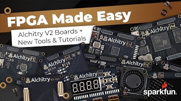 FPGA Made Easy: Alchitry V2 Boards + New Tools & Tutorials