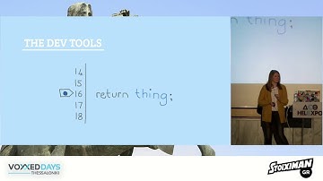 Voxxed Thessaloniki 2018 - Essential JavaScript debugging tools for the modern detective