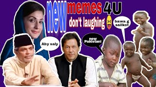 New Memes for you |best memes |funny clip |baba g sialkot |best funny memes