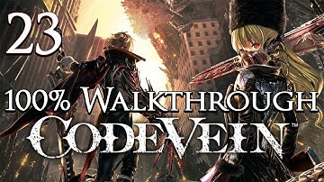 Code Vein - Walkthrough Part 23: Provisional Government Outskirts