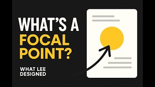 What Is A Focal Point in Graphic Design | Beginner's Guide