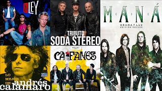 Andrés Calamaro, Mana, Soda Stereo, Laley, Elefante 🔥🔥 EXITOS Clasicos Del Rock En Español