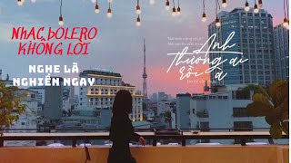 Nhạc Không Lời Bolero Buồn Muốn Khóc