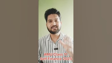 AMU Class 11 Self Finance Admission 2025 | Fee | Cut-Off | AMU Class 11 SFS Application Form 2025