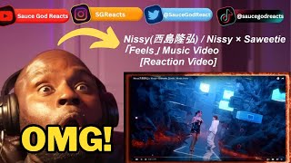 Nissy(⻄島隆弘) / Nissy × Saweetie「Feels」Music Video | REACTION