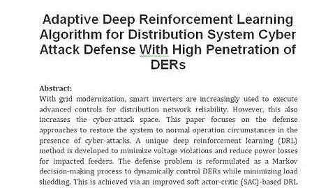 Adaptive Deep Reinforcement Learning Algorithm for Distribution System Cyber Attack Defense With Hig
