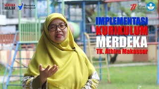 Implementasi Kurikulum Merdeka di TK Athira Makassar