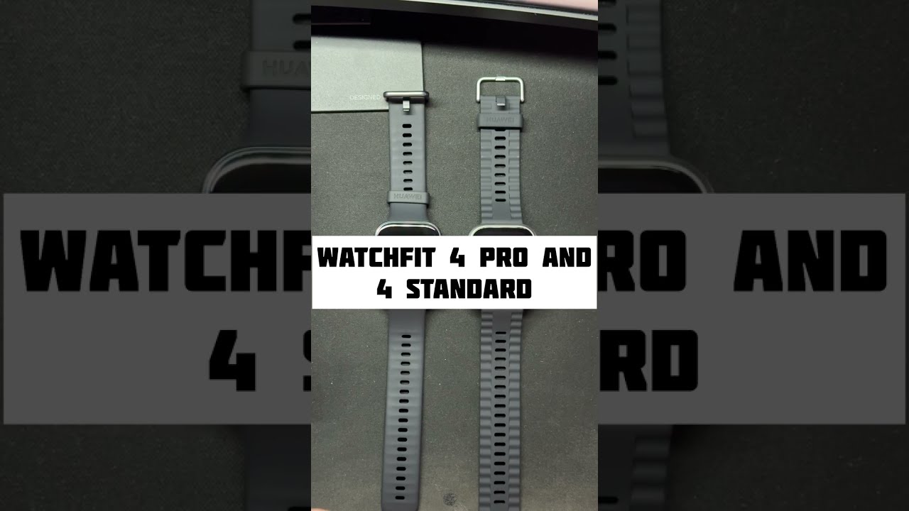 Huawei WatchFit 4 Pro and 4 Standard #foryou #fypシ #shorts #shortvideo #huawei