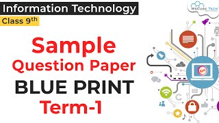 Class IX (Session 2021-22) | Information Technology - 402 | Sample Question Paper