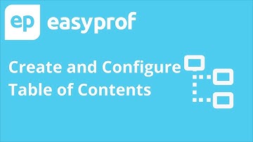 Master the Easyprof Table of Contents: Creation, Organization and Advanced Configuration