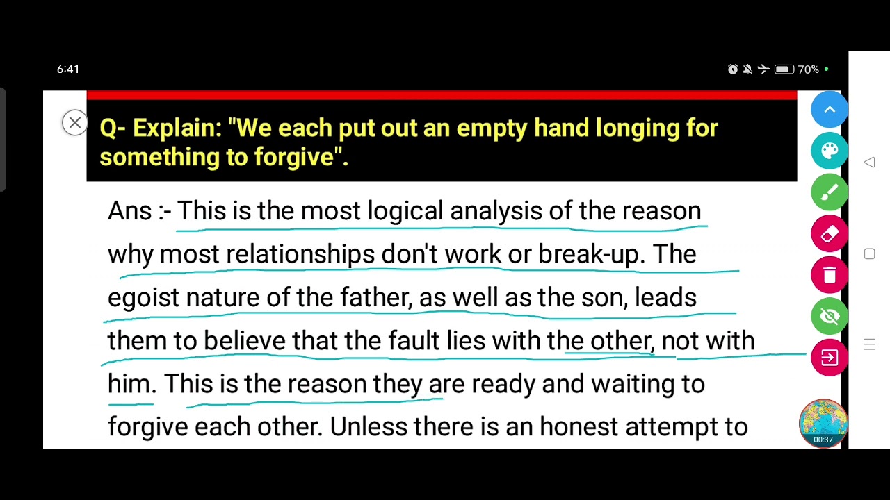 Explain: "We each put out an empty hand longing for something to forgive".